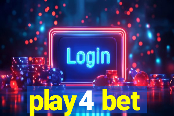 play4 bet